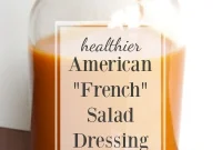Lightened American French Salad Dressing Recipe