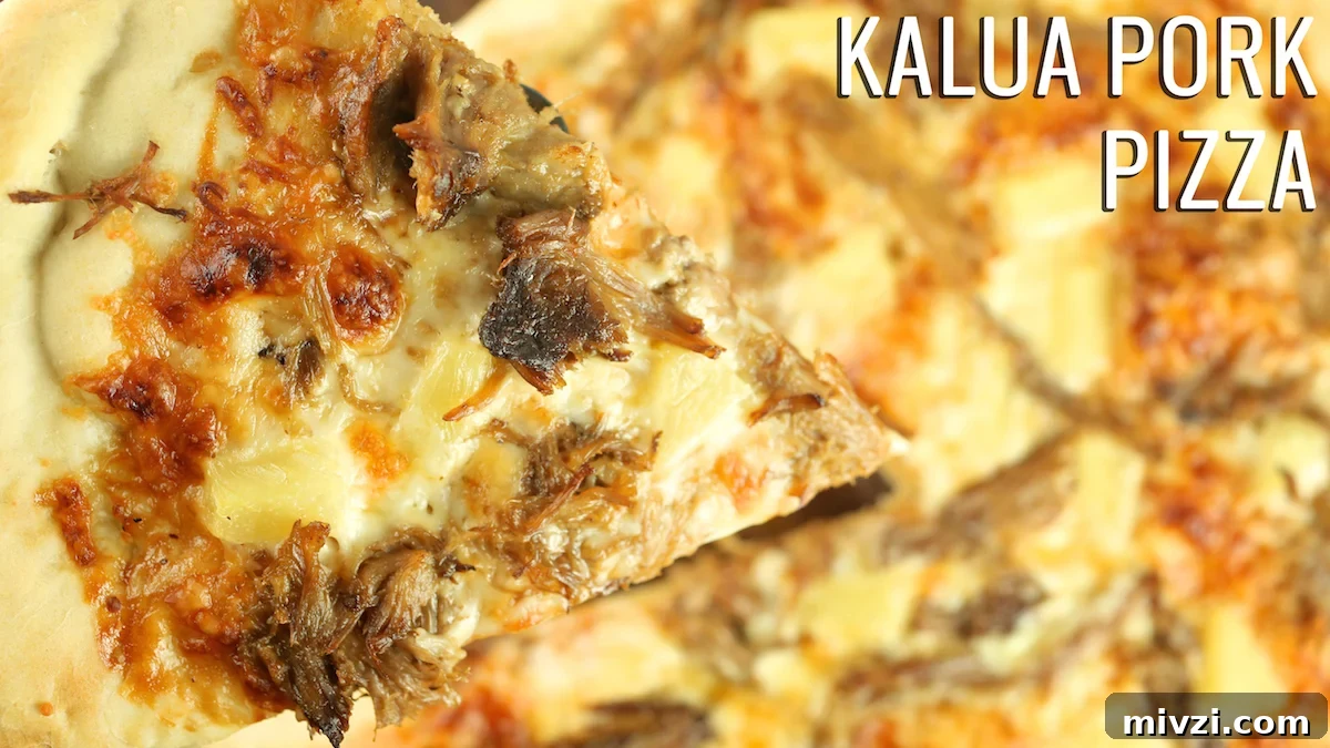 Close up of a piece of pork and pineapple pizza being held over the rest of the pizza. Text reads 'Kalua Pork Pizza'