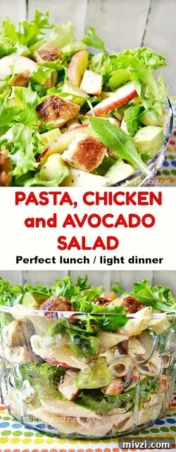 Filling Pasta Chicken and Avocado Salad ~ perfect lunch or light dinner on a warm Summer day Filling Pasta Chicken and Avocado Salad ~ perfect lunch or light dinner on a warm Summer day