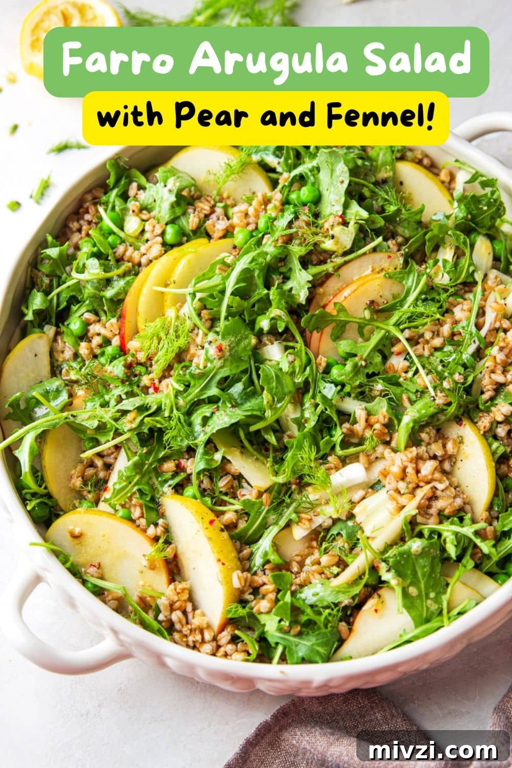 Farro Salad with Arugula Pear and Fennel